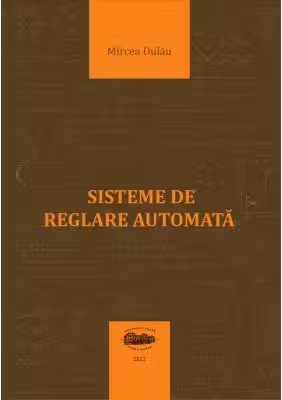 Sisteme de reglare automata - Mircea Dulau