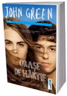 Orase de hartie. Trei