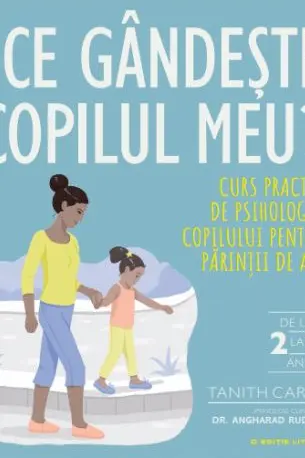 Ce gandeste copilul meu