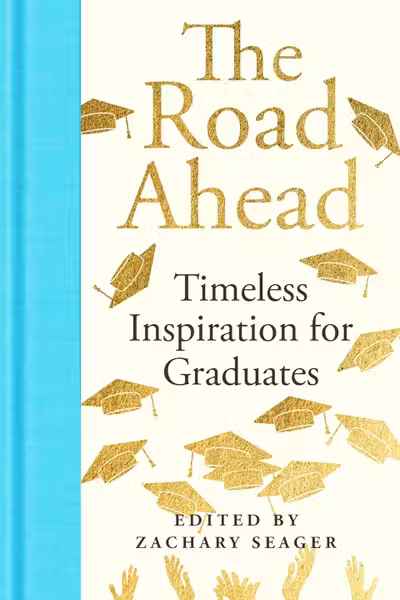 The Road Ahead
