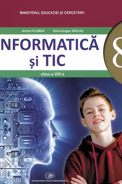 Informatică și TIC - Manual - Clasa 8