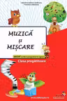 Muzica și mișcare - Clasa pregătitoare