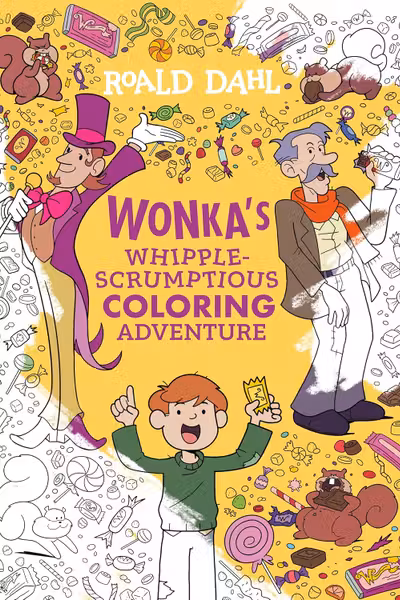 Wonka's Whipple-Scrumptious Coloring Adventure
