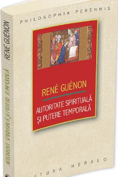 Autoritate spirituala si putere temporala