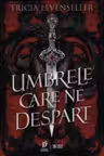 Umbrele care ne despart