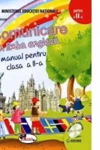 Comunicare in limba engleza. Manual pentru clasa a II-a, partea a II-a (contine editie digitala)