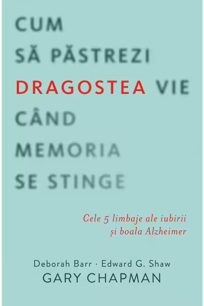 Cum să păstrezi dragostea vie când memoria se stinge