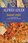 Sensul vietii o cercetare de psihologie individuala