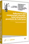 Judecata în cazul recunoașterii vinovăției