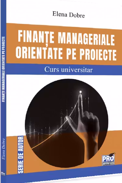 Finanțe manageriale orientate pe proiecte