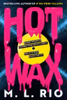Hot Wax