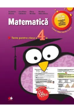 Matematica.Teste pentru clasa a IV-a