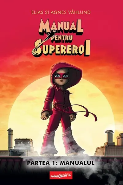 Manual pentru supereroi 1