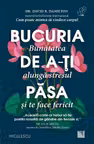 Bucuria de a-ti pasa
