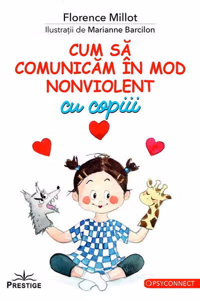 Cum sa comunicam in mod nonviolent cu copiii