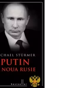 Putin si noua Rusie, editie de lux