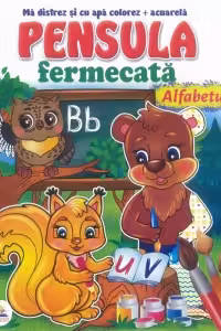 Alfabetul - Ma distrez si cu apa colorez acuarela