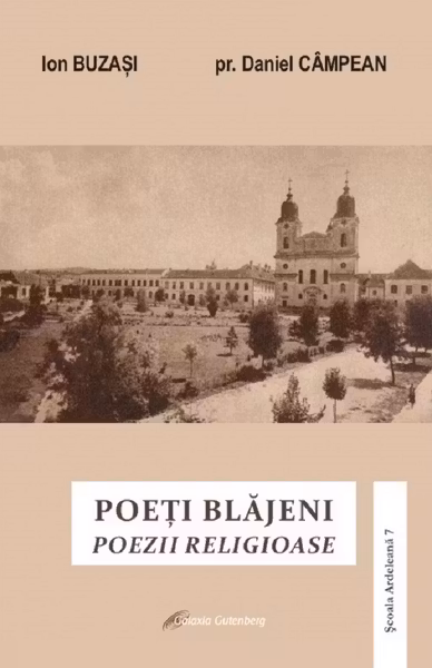 Poeți blăjeni. Poezii religioase
