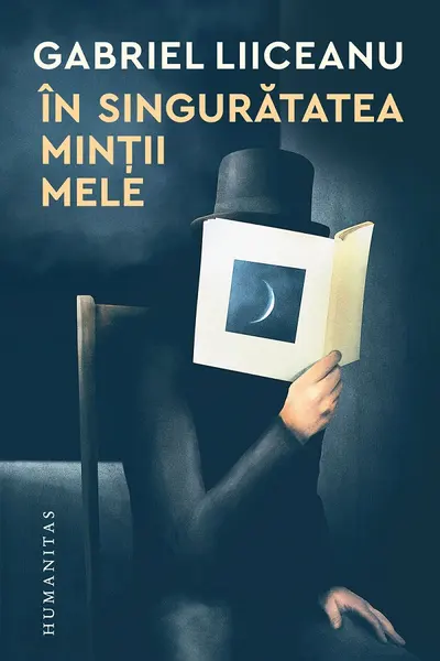 In singuratatea mintii mele
