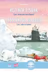 Kleiner Eisbar Lars, bring uns nach Hause! Kinderbuch Deutsch-Englisch mit MP3-Horbuch zum Herunterladen