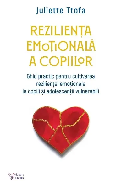 Rezilienta emotionala a copiilor.