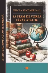Sa stam de vorba fara catalog (editie 2025)