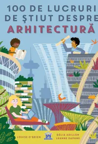 100 de lucruri de stiut despre arhitectura