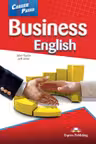 Curs limba engleza Career Paths Business English Student's Book with Digibooks App - John Taylor, Jeff Zeter