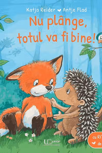 Nu plange, totul va fi bine!