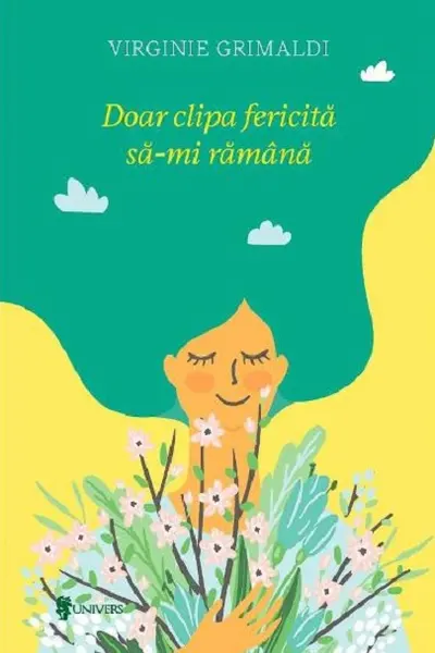 Doar clipa fericita sa-mi ramana