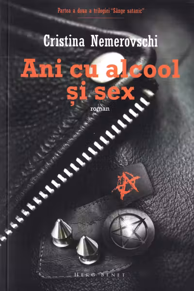Ani cu alcool și sex. Seria Sânge satanic Vol.2