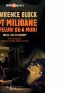 Opt milioane de feluri de-a muri