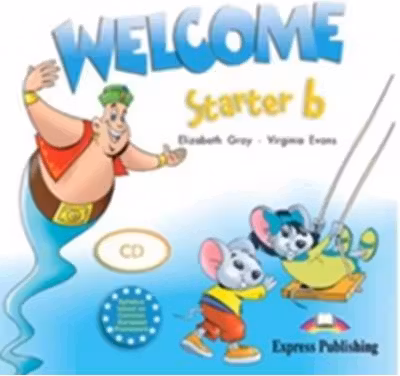 Curs de limba engleza Welcome Starter B. Audio CD - Virginia Evans, Elizabeth Gray