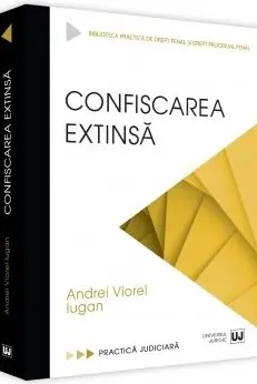 Confiscarea extinsă