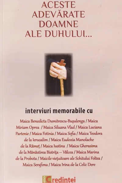 Aceste adevărate doamne ale duhului...