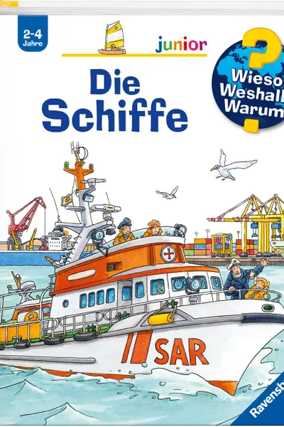 Wieso? Weshalb? Warum?: Die Schiffe