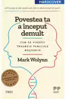 Povestea ta a început demult. Editie de colectie