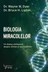 Biologia miracolelor