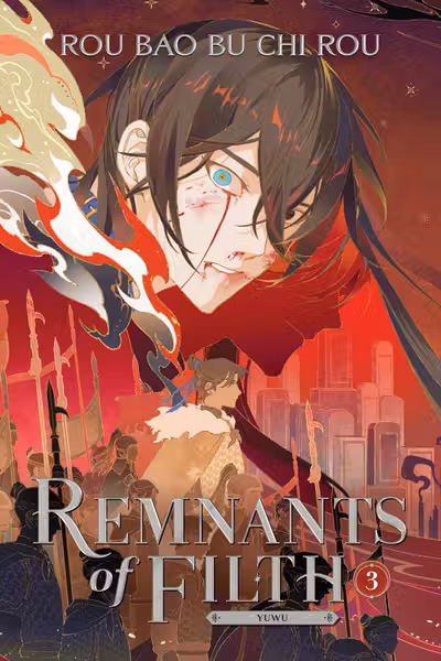 Remnants of Filth: Yuwu (Novel) - Volume 3