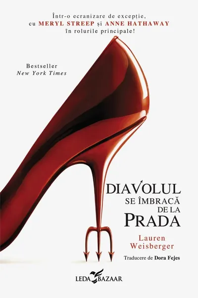 Diavolul se imbraca de la Prada (primul volum al seriei „Diavolul se imbraca de la Prada”)
