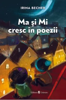 Ma si Mi cresc in poezii