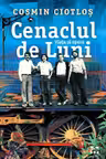 Cenaclul de Luni. Viața și opera