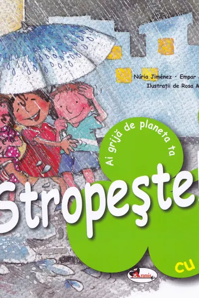 Stropește cu apă! Ai grijă de planeta ta