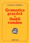 Gramatica practică a limbii române