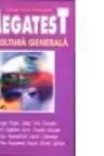 Megatest de cultura generala