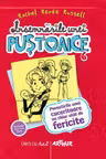 Insemnarile unei pustoaice 06. Povestirile unei cuceritoare nu chiar atat de fericite