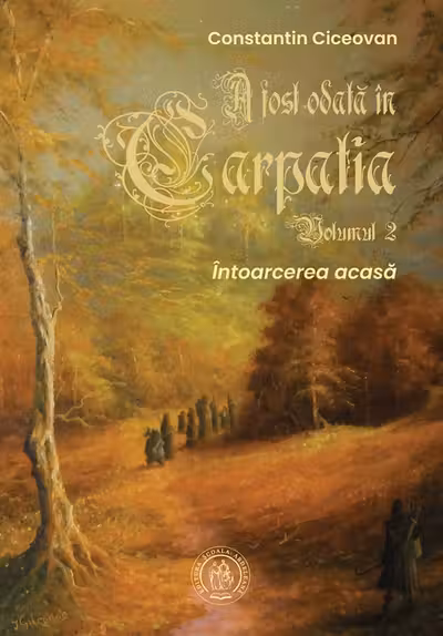 A fost odată în Carpația Vol.2