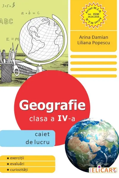 Geografie. Clasa a IV-a. Caiet de lucru