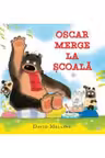 OSCAR MERGE LA SCOALA.