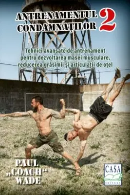 Antrenamentul condamnatilor 2
